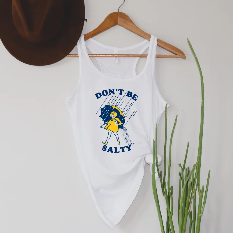 Don't Be Salty Tank Top